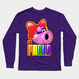 Be Proud Long Sleeve T-Shirt